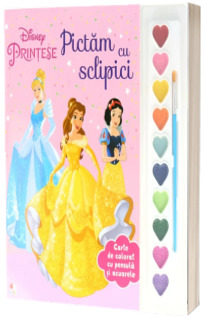 Disney. Printese. Pictam cu sclipici. Carte de colorat cu pensula si acuarele