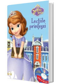 Disney. Sofia Intai. Lectiile printesei (Carte+CD) Editia prescurtata