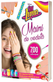 Disney. Soy Luna. Maini de vedeta