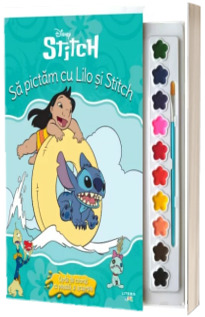 Disney. Stitch. Sa pictam cu Lilo si Stitch. Carte de colorat cu pensula si acuarele