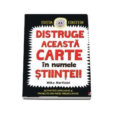 Distruge aceasta carte in numele stiintei