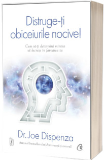 Distruge-ti obiceiurile nocive!