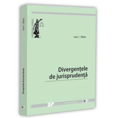 Divergentele de jurisprudenta