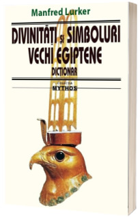 Divinitati si simboluri vechi egiptene