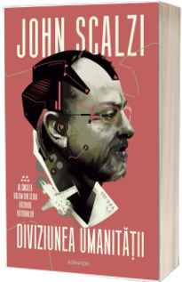 Diviziunea umanitatii (Seria RAZBOIUL BATRANILOR #5)