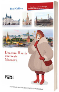 Doamna Harris cucereste Moscova