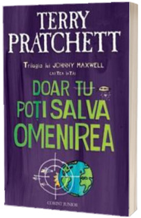 Doar tu poti salva omenirea