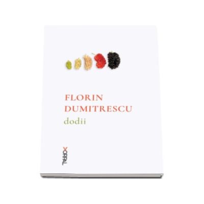 Dodii - Florin Dumitrescu