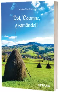 Doi, Doamne si-amandoi!