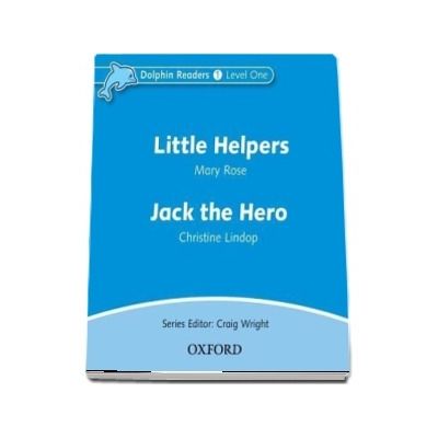 Dolphin Readers Level 1. Little Helpers and Jack the Hero. Audio CD