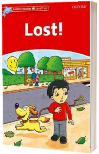 Dolphin Readers Level 2. Lost! Book