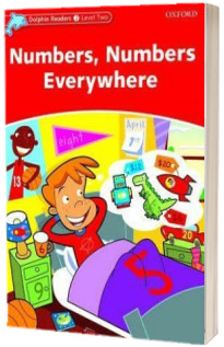 Dolphin Readers Level 2. Numbers, Numbers Everywhere. Book