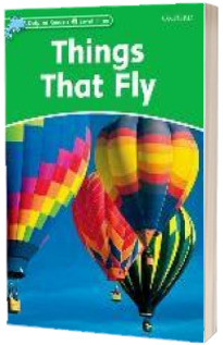 Dolphin Readers Level 3. Things That Fly