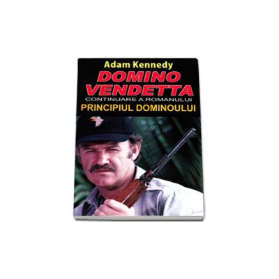 Domino Vendetta (continuarea romanului PRINCIPIUL DOMINOULUI)