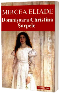 Domnisoara Christina. Sarpele