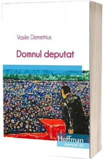 Domnul deputat (Colectia Hoffman esential 20)