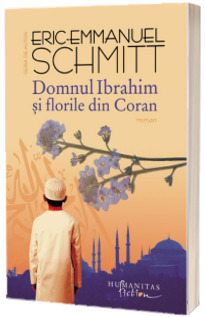 Domnul Ibrahim si florile din Coran (2013)