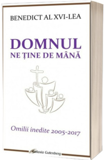 Domnul ne tine de mana
