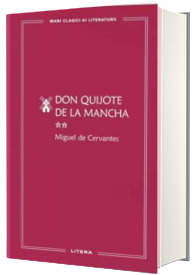 Don Quijote de la Mancha II (volumul 19). Mari clasici ai literaturii