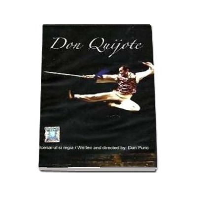 Don Quijote - Teatru in regia lui Dan Puric (DVD)