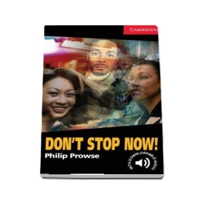 Don t Stop Now! Level 1 - Philip Prowse