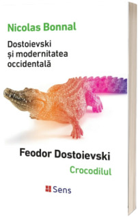 Dostoievski si modernitatea occidentala