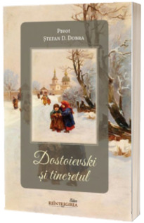 Dostoievski si tineretul