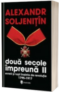 Doua secole impreuna -  Vol 2