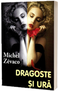 Dragoste si ura