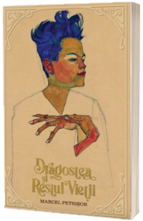 Dragostea si restul vietii