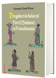 Dregatori la hotarul Tarii Moldovei cu Transilvania