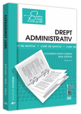 Drept administrativ. Caiet de seminar. Partea a II-a