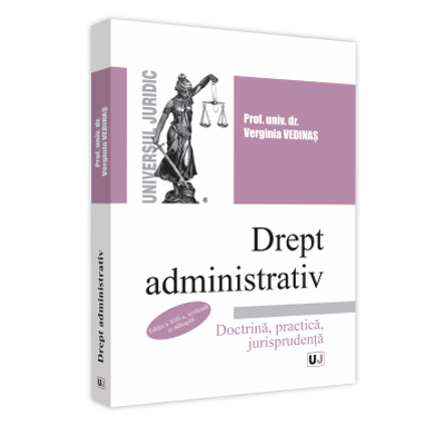 Drept administrativ. Editia a XIII-a, revazuta si actualizata