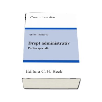 Drept administrativ. Partea speciala, curs universitar