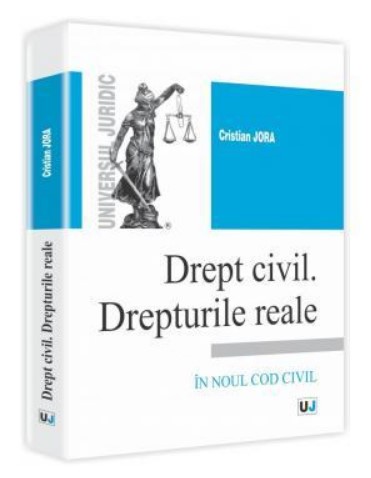 Drept civil. Drepturile reale 2012. Conform noului Cod Civil