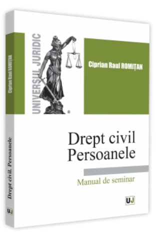 Drept civil. Persoanele. Manual de seminar