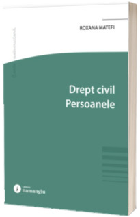 Drept civil. Persoanele