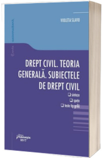 Drept civil. Teoria generala. Subiectele de drept civil