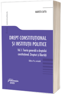 Drept constitutional si institutii politice. Vol. I