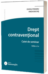 Drept contraventional. Caiet de seminar