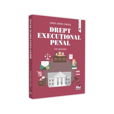 Drept executional penal . Curs universitar