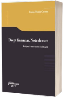 Drept financiar. Note de curs. Editia a 5-a