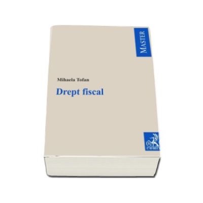 Drept fiscal - Mihaela Tofan