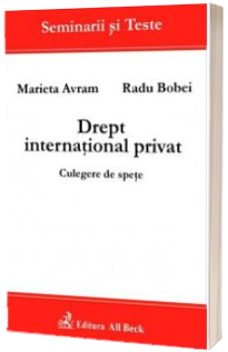 Drept international privat. Culegere de spete