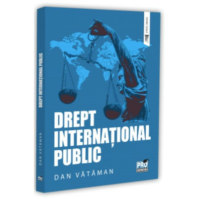 Drept international public. Curs universitar