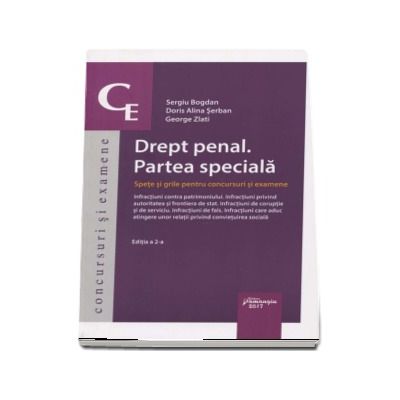 Drept penal. Partea speciala. Spete si grile pentru concursuri si examene - Editia a 2-a
