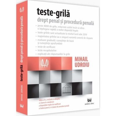 Drept penal si procedura penala. Teste grila, editia a X-a, revizuita si adaugita