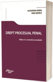 Drept procesual penal. Editia a 3-a