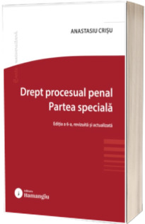 Drept procesual penal. Partea speciala