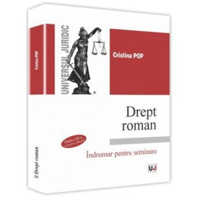 Drept roman. Indrumar pentru seminare